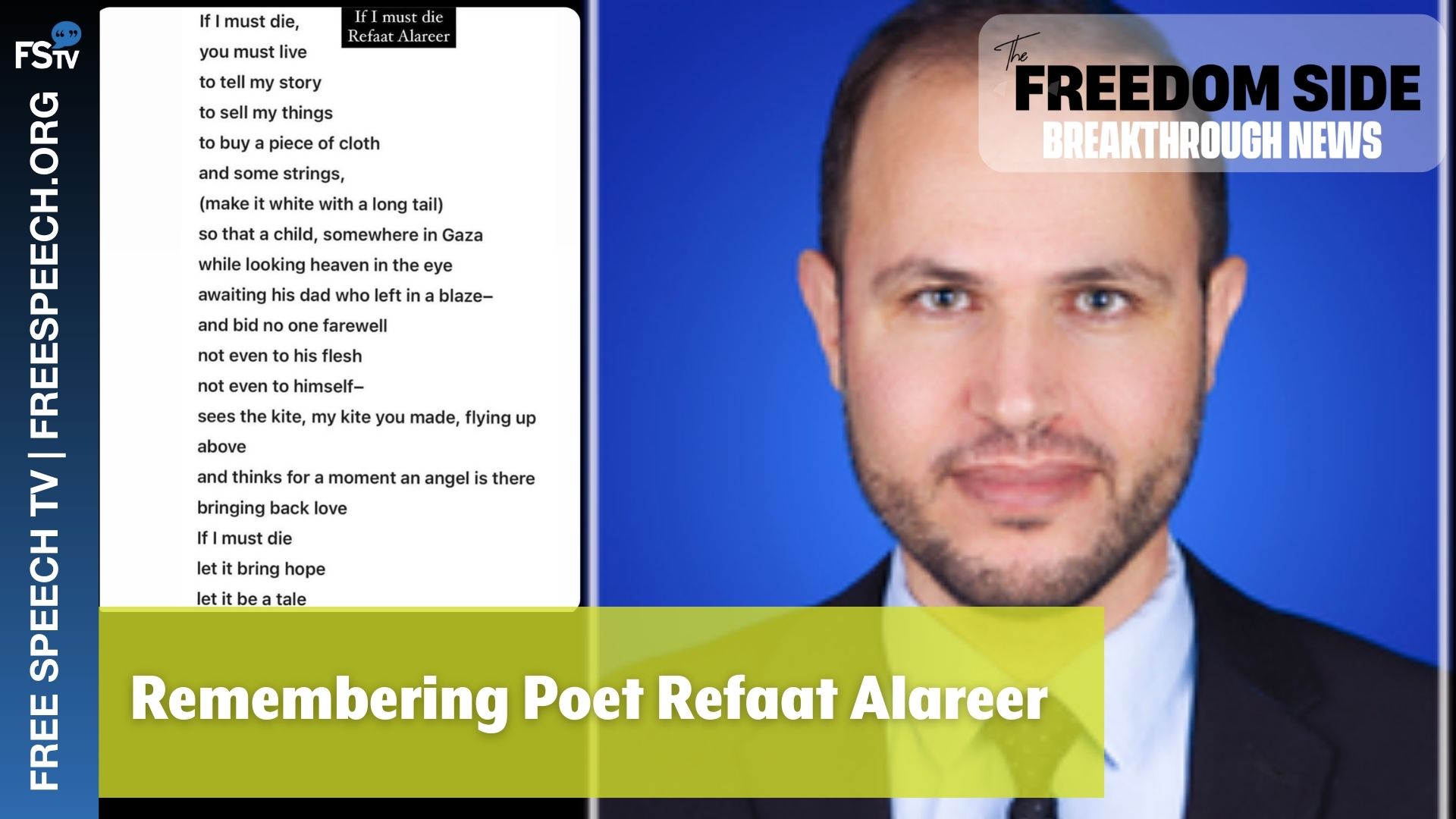 BreakThrough News | Remembering Poet Refaat Alareer