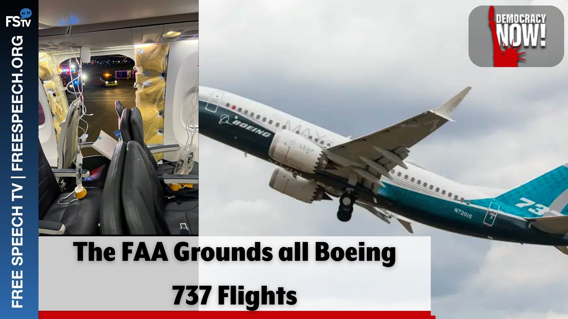 Democracy Now! The FAA Grounds all Boeing 737 Flights