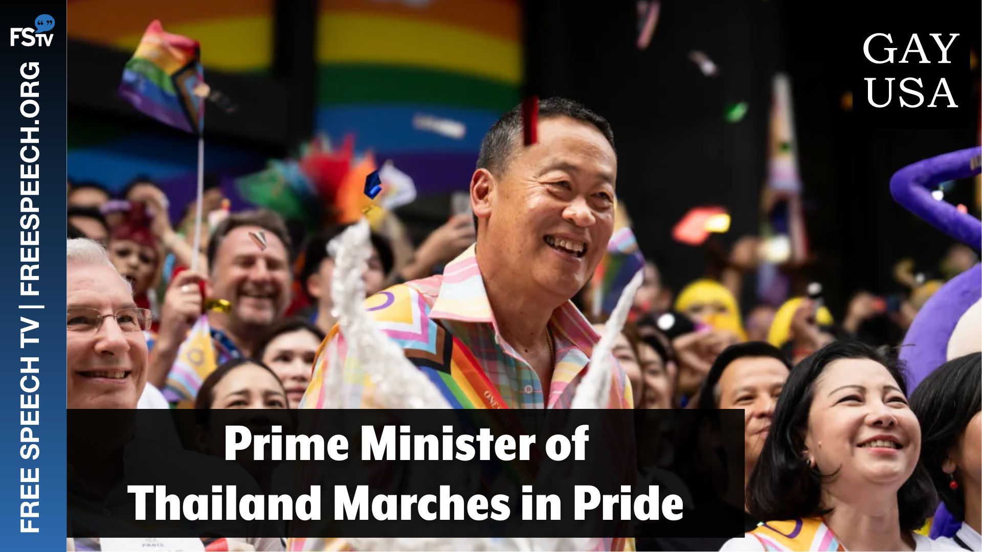 Gay USA | Prime Minister of Thailand Marches in Pride