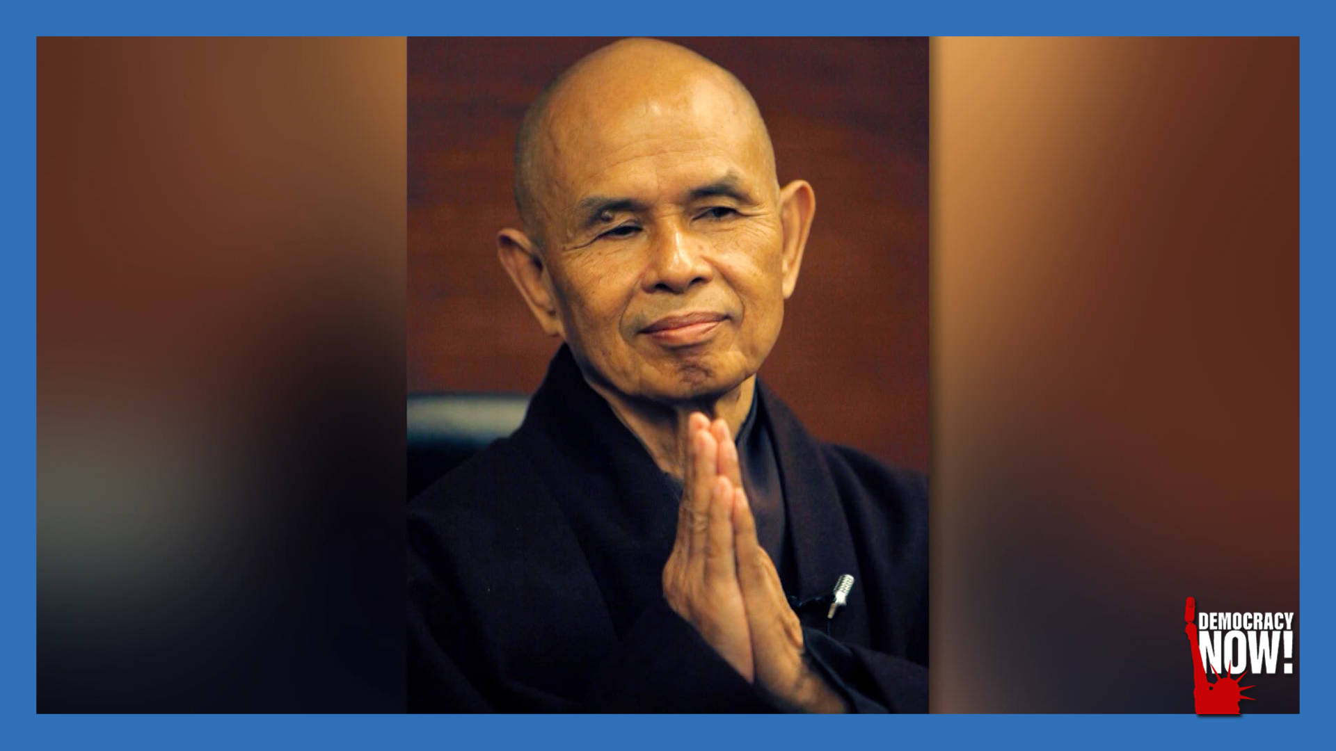 Thich Nhat Hanh After 9/11: Ignorance, Discrimination, Fear & Violence Are Real Enemies of Humanity