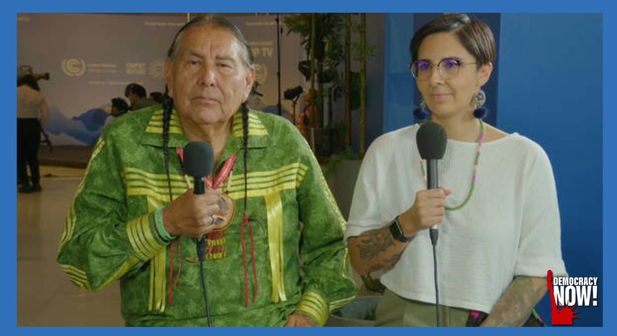 Indigenous Activists Tom Goldtooth & Eriel Deranger on the Link Between Colonialism & Climate Crisis
