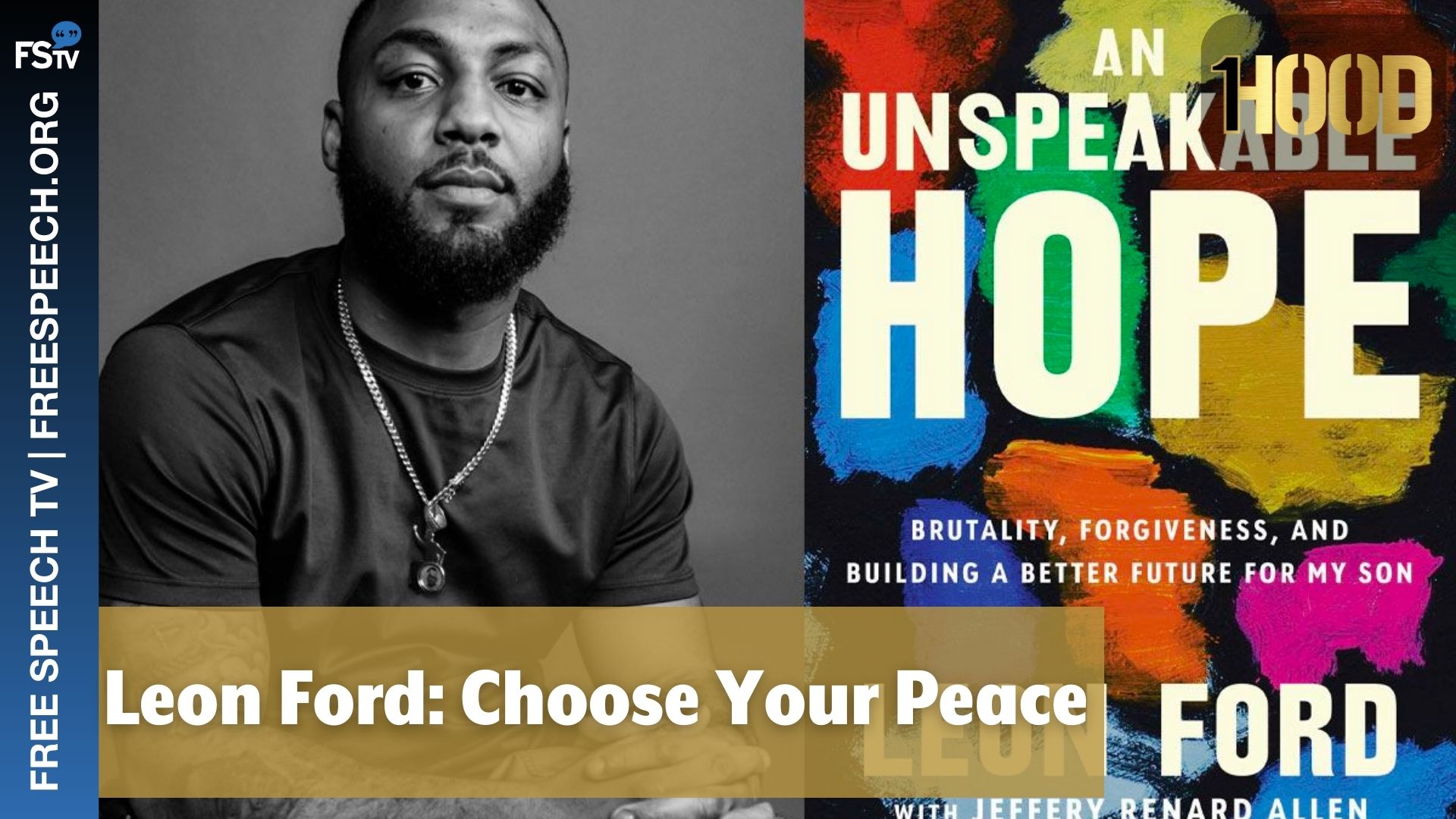 This Week In White Supremacy | Leon Ford: Choose Your Peace