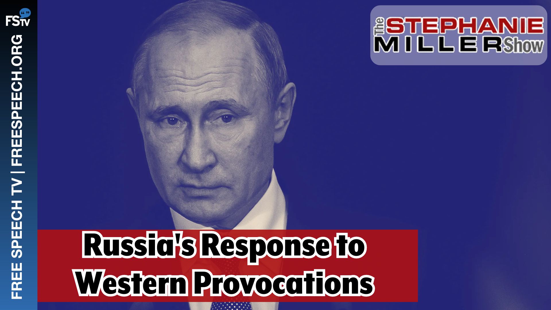 The Stephanie Miller Show | Russia's Response to Western Provocations