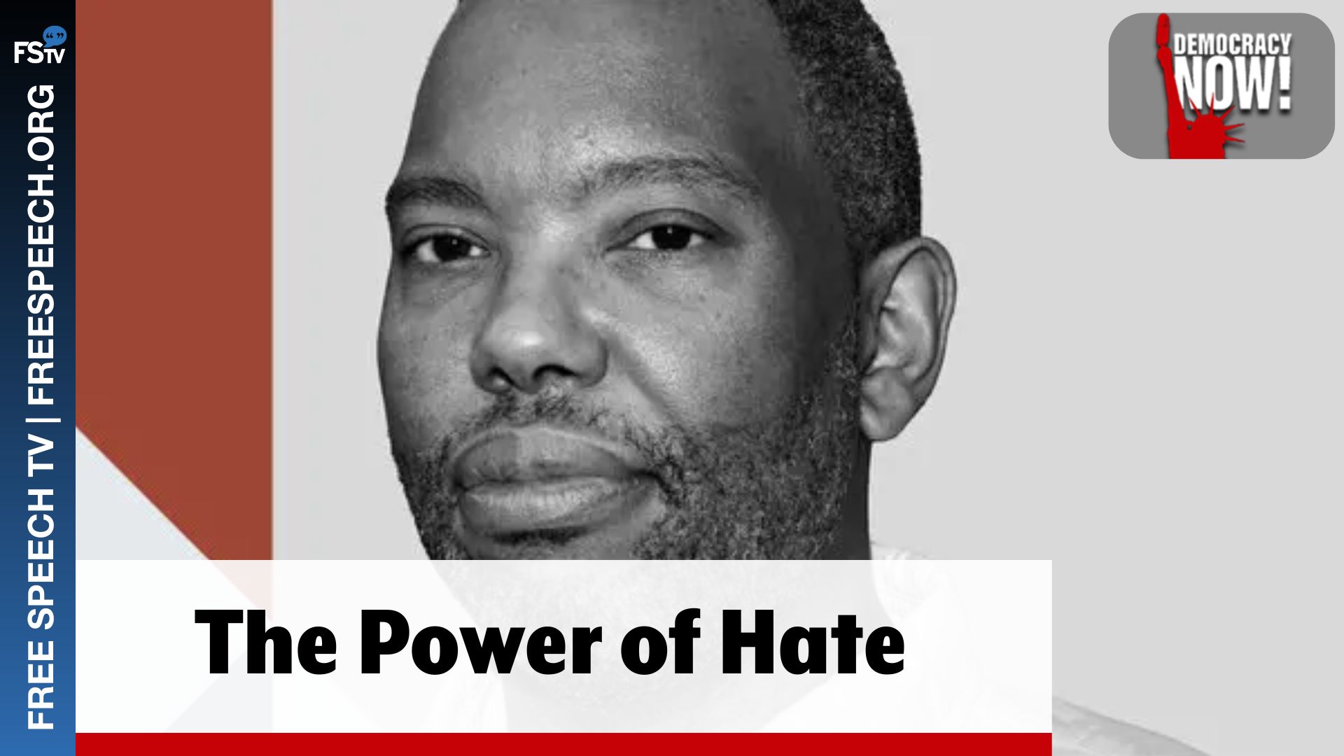 Democracy Now! | The Power of Hate