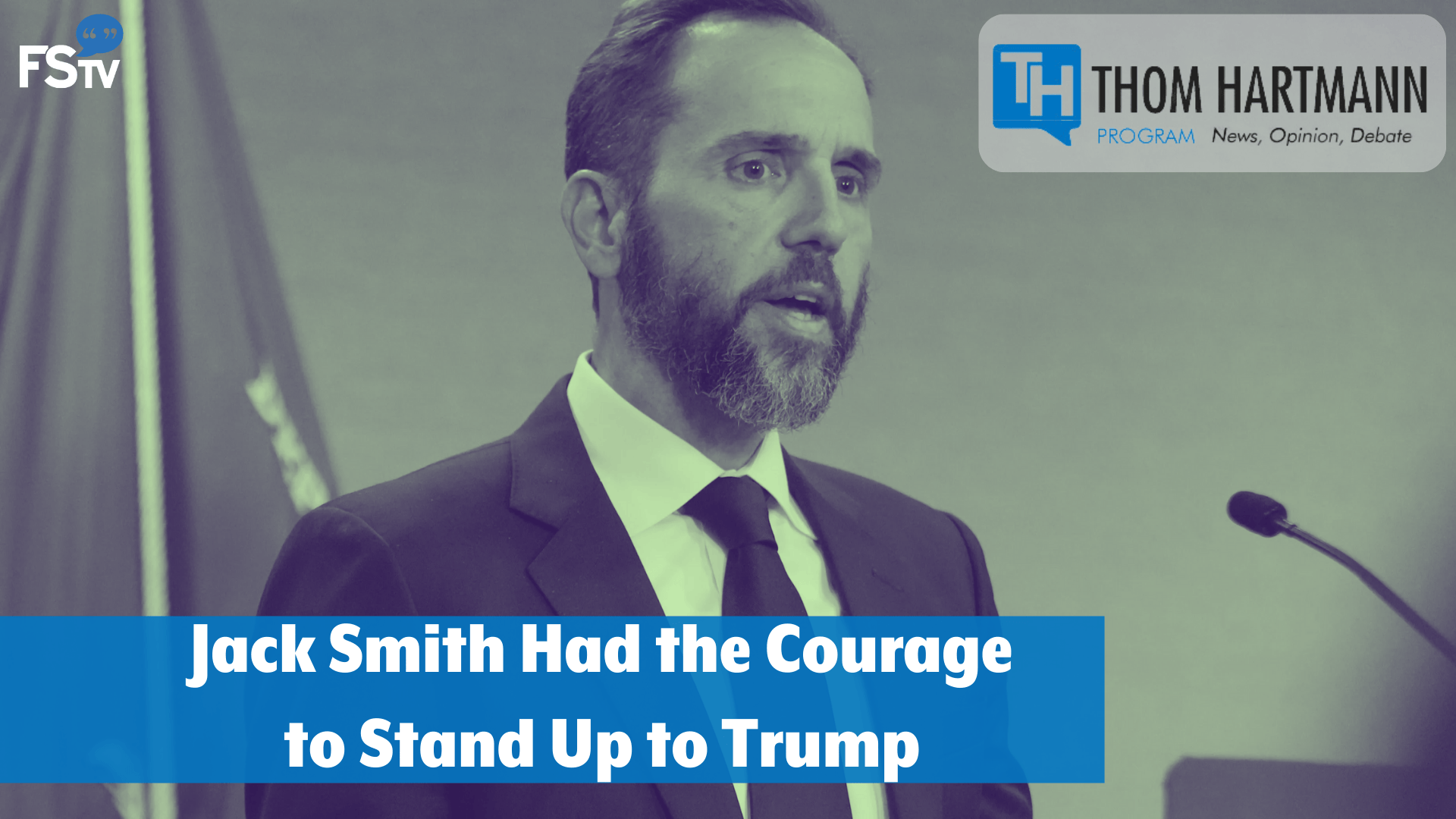 The Thom Hartmann Program | Jack Smith Had the Courage to Stand Up to Trump