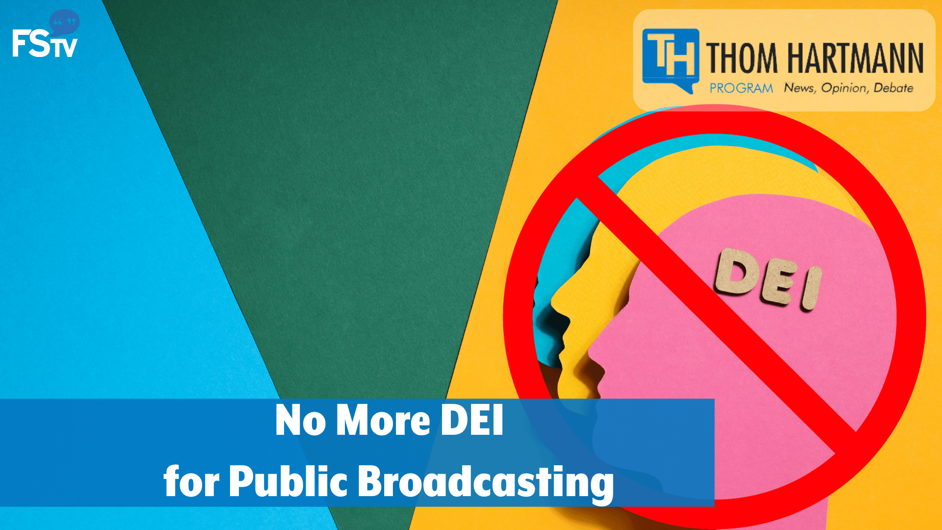 The Thom Hartmann Program | No More DEI for Public Broadcasting