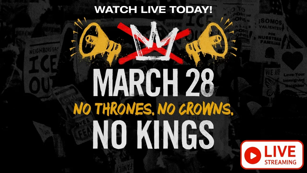 No Kings 3 - March 28 - Live Streaming All Day on FSTV.