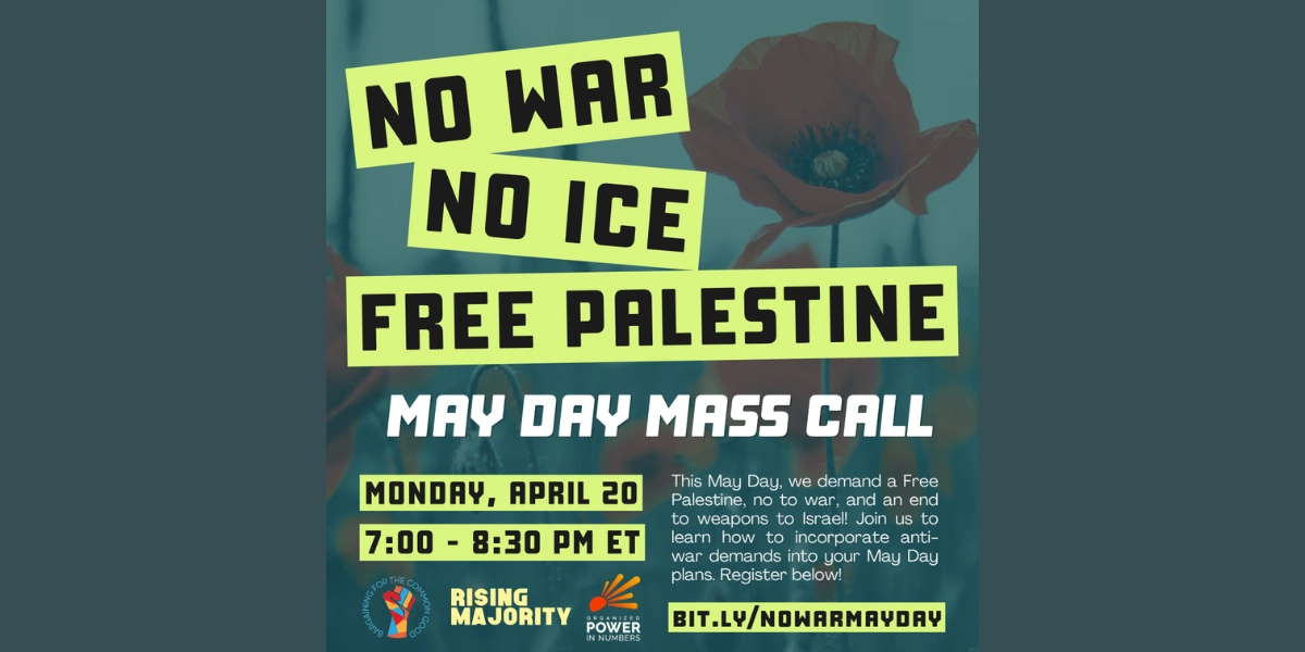 No War May Day Mass Call